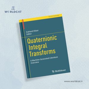 کتاب Quaternionic Integral Transforms