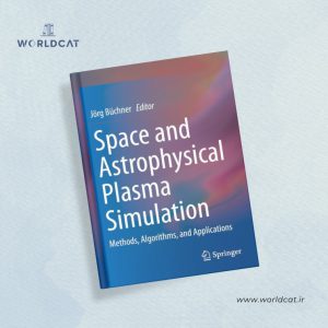 Space Astrophysical Plasma Simulation