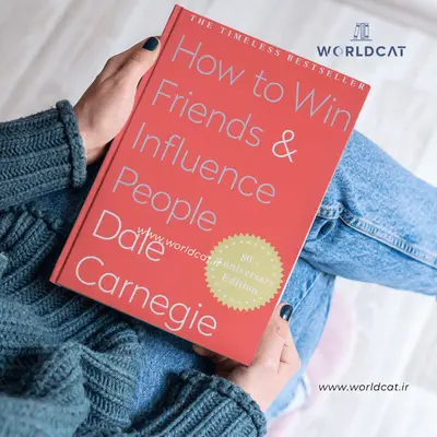 خرید کتاب how to win friends and influence people کتاب چگونه دوست پیدا کنیم و بر مردم تاثیر بگذاریم از دیل کارنگی