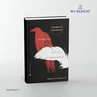 دانلود رایگان کتاب تاملات کتاب مدیتیشن مارکوس اورلیوس Meditations زبان انگلیسی گریگوری هیز پرفروش ترین بهترین کتاب فلسفه استویک رواقی خارجی