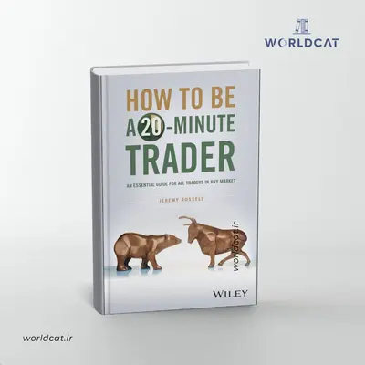 درخواست چاپ دیجیتالی با کیفیت بالا کتاب تک جلدی از ورلدکت کتاب How to Be a 20-Minute Trader