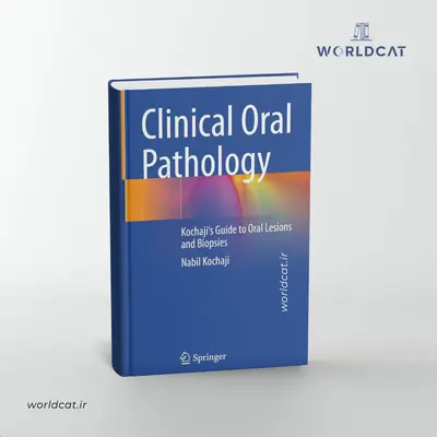 خرید کتاب پاتولوژی و آسیب شناسی بالینی دهان اورجینال کتاب Clinical Oral Pathology نسخه سال ۲۰۲۴ آخرین ویرایش