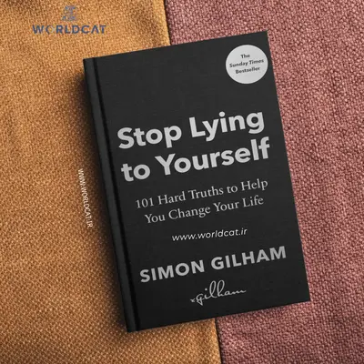 خرید کتاب چاپی سال ۲۰۲۵ از آمازون کتاب Stop Lying to Yourself