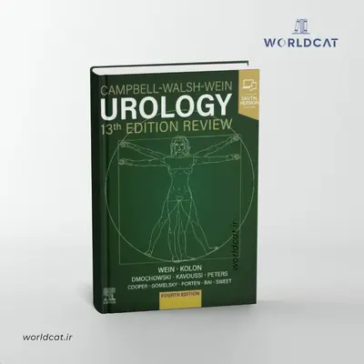 خرید کتاب Campbell-Walsh-Wein Urology 13th Edition کتاب اورولوژی کمپبل چاپی والش وین ویرایش سیزدهم سال ۲۰۲۶