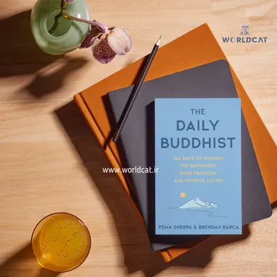 کتاب The Daily Buddhist بودیسم روزانه پرفروش ترین کتاب مراقبه و مدیتیشن سال