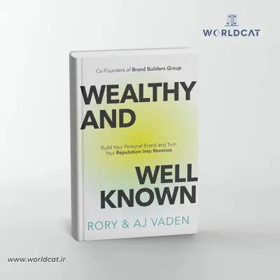 نسخه کامل کتاب ثروتمند و مشهور از روری وادن کتاب Wealthy and Well-Known خرید کتاب از آمازون