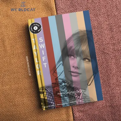 کتاب Taylor Swift: Album by Album
