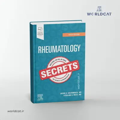 خرید کتاب Rheumatology Secrets اورجینال نسخه پنجم کتاب اسرار روماتولوژی جیسون کولفنباخ چاپ آفست دیجیتالی کتاب پزشکی تک جلدی
