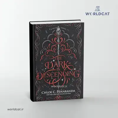دانلود رایگان خرید کتاب The Dark Is Descending نسخه انگلیسی ترجمه نشده اورجینال کیندل ایپاب کتاب تاریکی در حال فرود آمدن است کلوئی سی. پنیاراندا