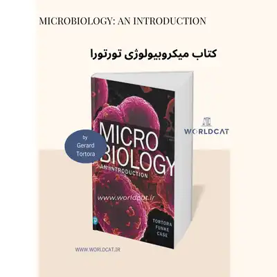 معرفی کتاب تورتورا دانلود رایگان pdf اورجینال کتاب میکروبیولوژی تورتورا ویرایش ۱۳ ام کتاب microbiology an introduction
