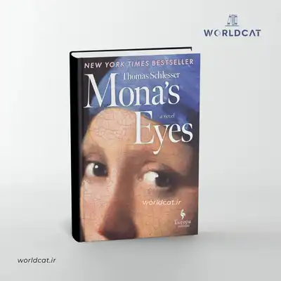 خرید کتاب Mona's Eyes ترجمه نشده پی دی اف کتاب الکترونیکی چشمان مونا از توماس شلیسر