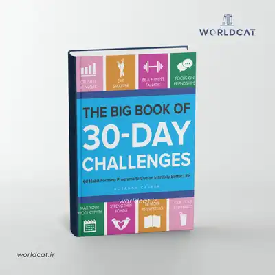 خرید کتاب جامع چالش های ۳۰ روزه زبان اصلی کتاب The Big Book of 30-Day Challenges از رزانا کسپر نسخه اورجینال ترجمه نشده