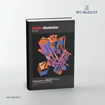 کتاب Adobe Illustrator Classroom in a Book 2026 Release