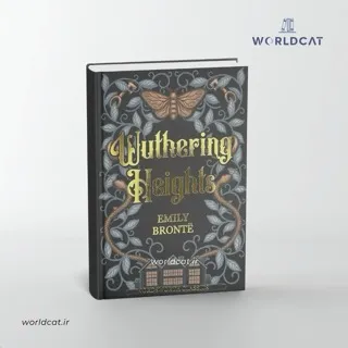 کتاب wuthering heights بلندی ‌های بادگیر امیلی برونته چاپ آفست کتاب خارجی رمان های کلاسیک با ورلدکت