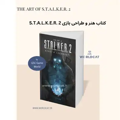 معرفی کامل کتاب The Art of S.T.A.L.K.E.R. 2: Heart of Chornobyl دانلود بازی استالکر ۲ قلب چرنوبیل