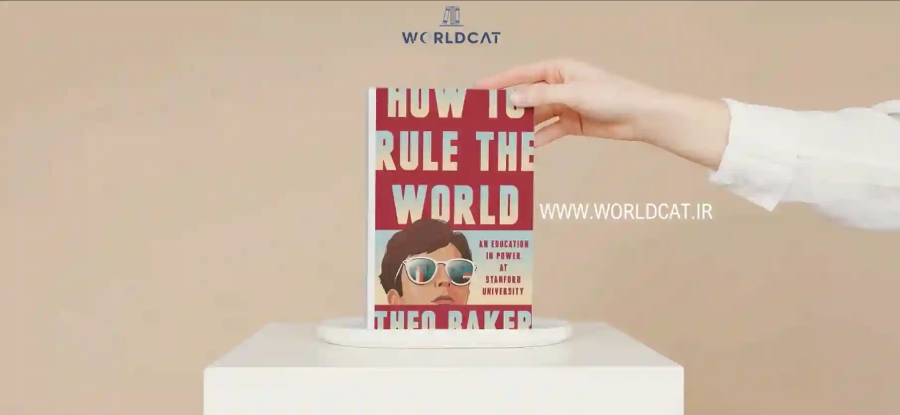 ویدئو معرفی کتاب How to Rule the World