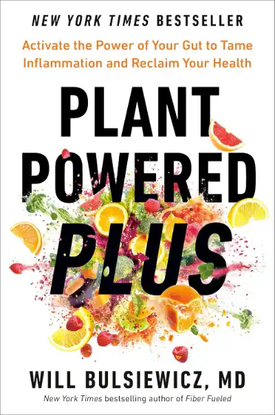 کتاب Plant Powered Plus از دکتر ویل بولسیویچ