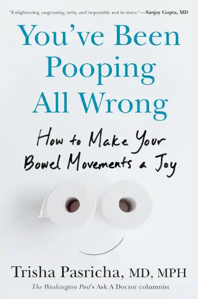 کتاب You've Been Pooping All Wrong نوشته تریشا پاسریچا