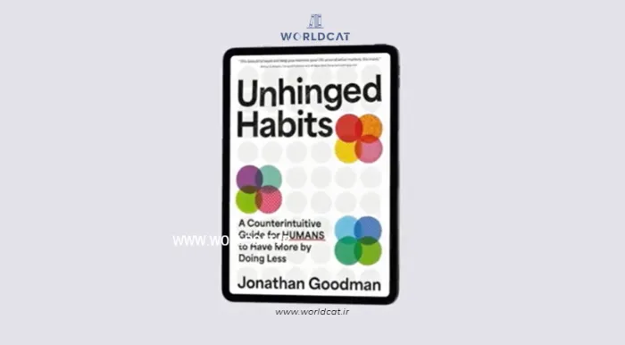 ویدئو معرفی کتاب Unhinged Habits