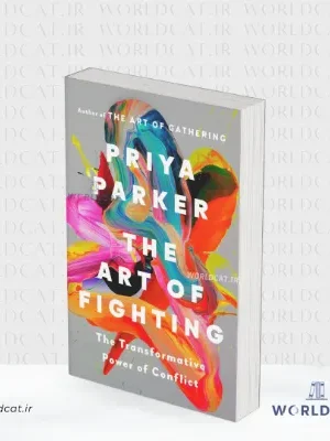 جلد کتاب کتاب The Art of Fighting از پریا پارکر