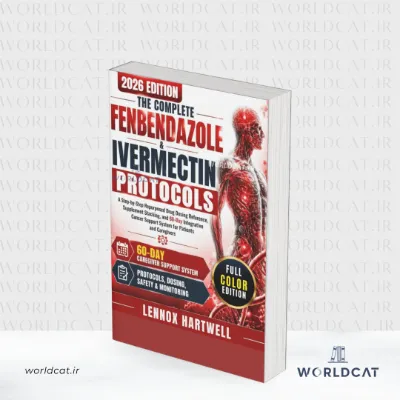 جلد کتاب کتاب The Complete Fenbendazole and Ivermectin Protocols