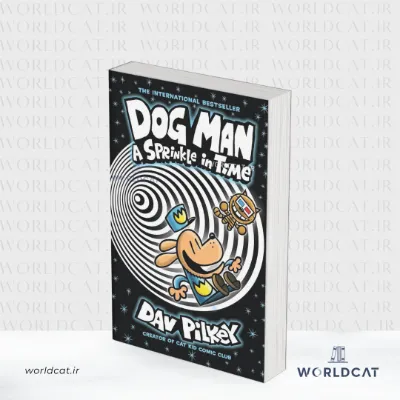 جلد کتاب کتاب Dog Man: A Sprinkle in Time (جلد ۱۵)