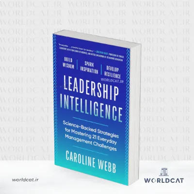 جلد کتاب کتاب Leadership Intelligence از کارولین وب (هوش رهبری)