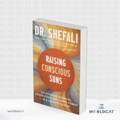 جلد کتاب کتاب Raising Conscious Sons