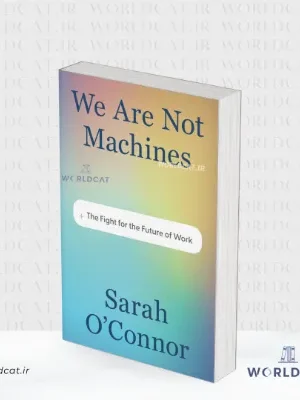 جلد کتاب کتاب We Are Not Machines