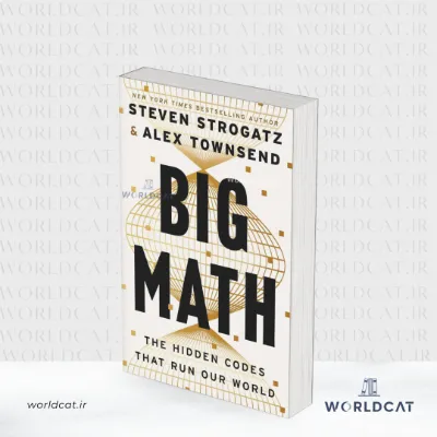 جلد کتاب کتاب Big Math از استیون استروگاتز و الکس تاونسند