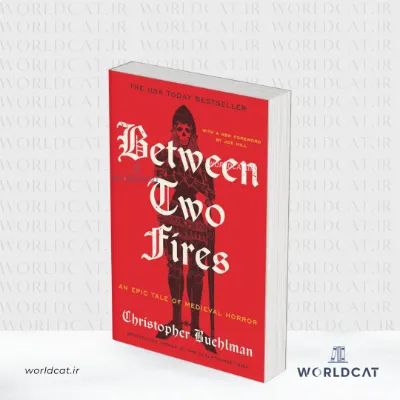 جلد کتاب کتاب Between Two Fires
