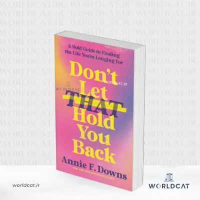 جلد کتاب کتاب Don’t Let That Hold You Back