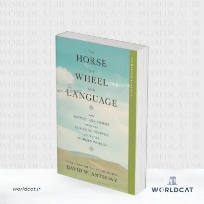 جلد کتاب کتاب The Horse, the Wheel, and Language