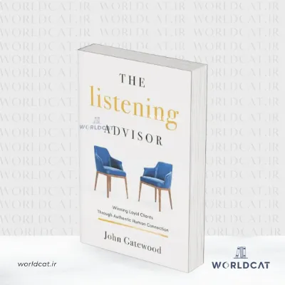جلد کتاب کتاب The Listening Advisor اثر جان گیت‌وود