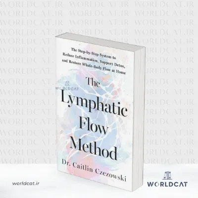 جلد کتاب کتاب The Lymphatic Flow Method