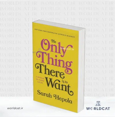 جلد کتاب کتاب The Only Thing There Is to Want