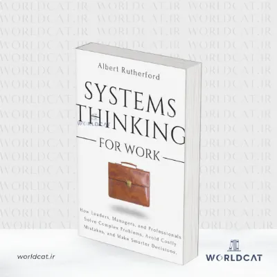 جلد کتاب کتاب Systems Thinking for Work