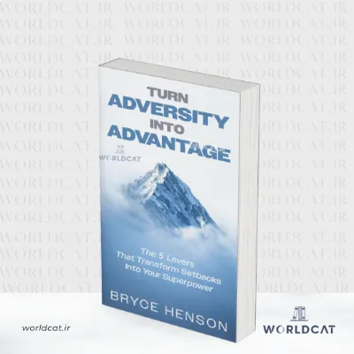 جلد کتاب کتاب Turn Adversity Into Advantage