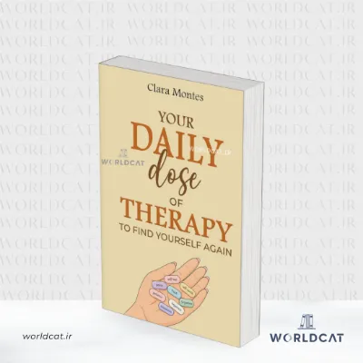 جلد کتاب کتاب Your Daily Dose of Therapy to Find Yourself Again