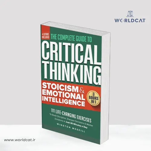 جلد کتاب PDF کتاب The Complete Guide to Critical Thinking, Stoicism & Emotional Intelligence