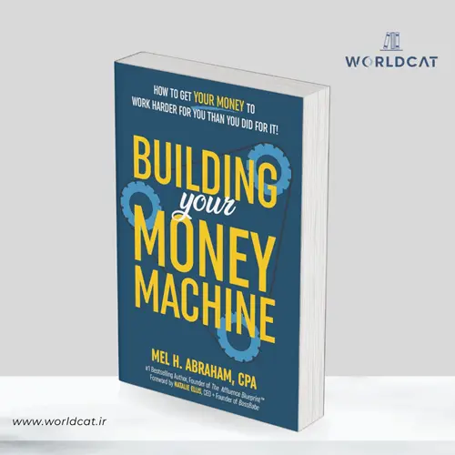 جلد کتاب کتاب Building Your Money Machine