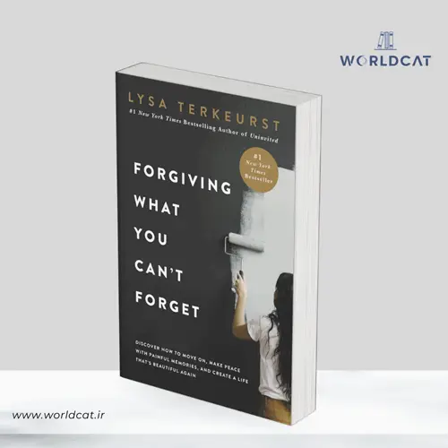جلد کتاب PDF کتاب Forgiving What You Can’t Forget