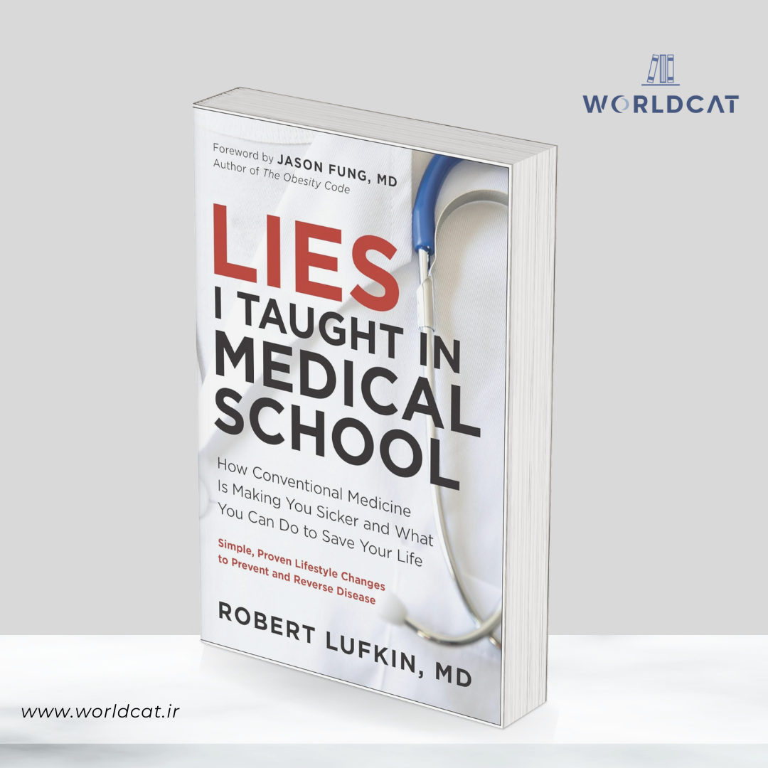 کتاب Lies I Taught in Medical School