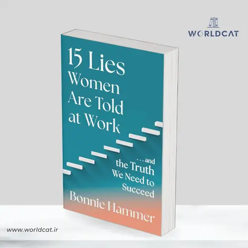 جلد کتاب کتاب Lies Women Are Told at Work