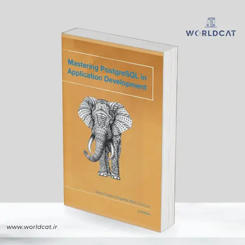 جلد کتاب کتاب Mastering PostgreSQL in Application Development