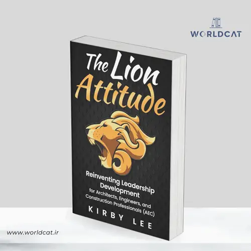 جلد کتاب کتاب The Lion Attitude