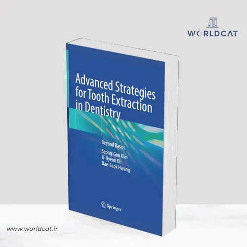 جلد کتاب PDF کتاب Advanced Strategies for Tooth Extraction in Dentistry زبان انگلیسی