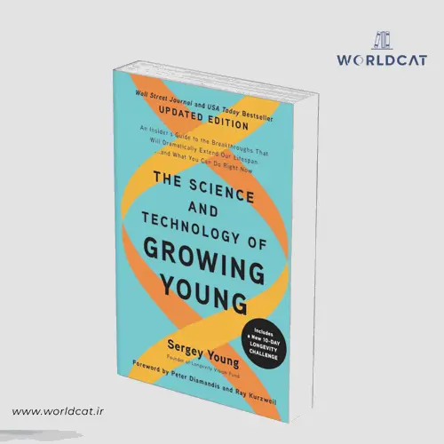 جلد کتاب PDF کتاب The Science and Technology of Growing Young