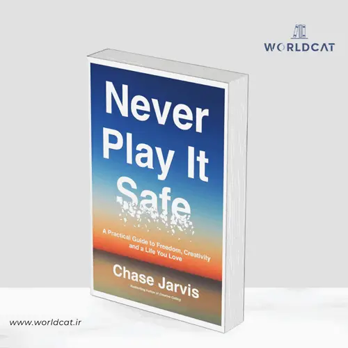 جلد کتاب PDF کتاب Never Play It Safe