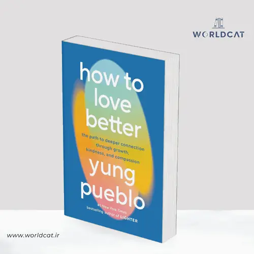 جلد کتاب PDF کتاب How to Love Better